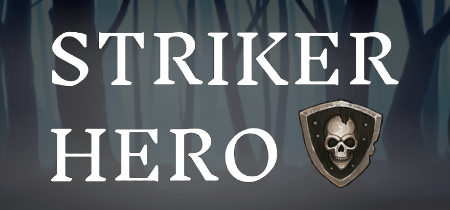 STRIKER HERO: Be Fast or Be Defeated!